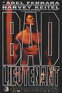 The Bad Lieutenant poster