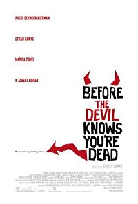 Before the Devil Know's You're Dead poster