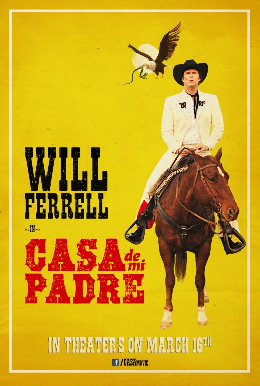 Casa de mi Padre poster