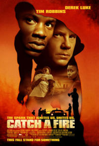 Catch A Fire Movie Poster