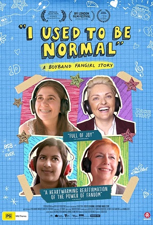 I Used to Be Normal: A Boyband Fangirl Story poster