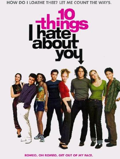 10 Things I Hate About You