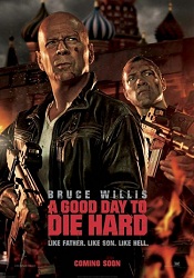 A Good Day to Die Hard poster