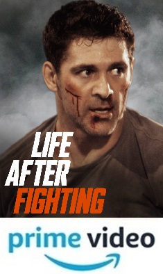 Life After Fighting Prime Video