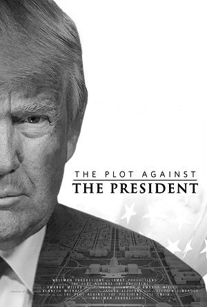 The Plot Against the President poster