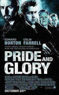 Pride and Glory Movie Poster